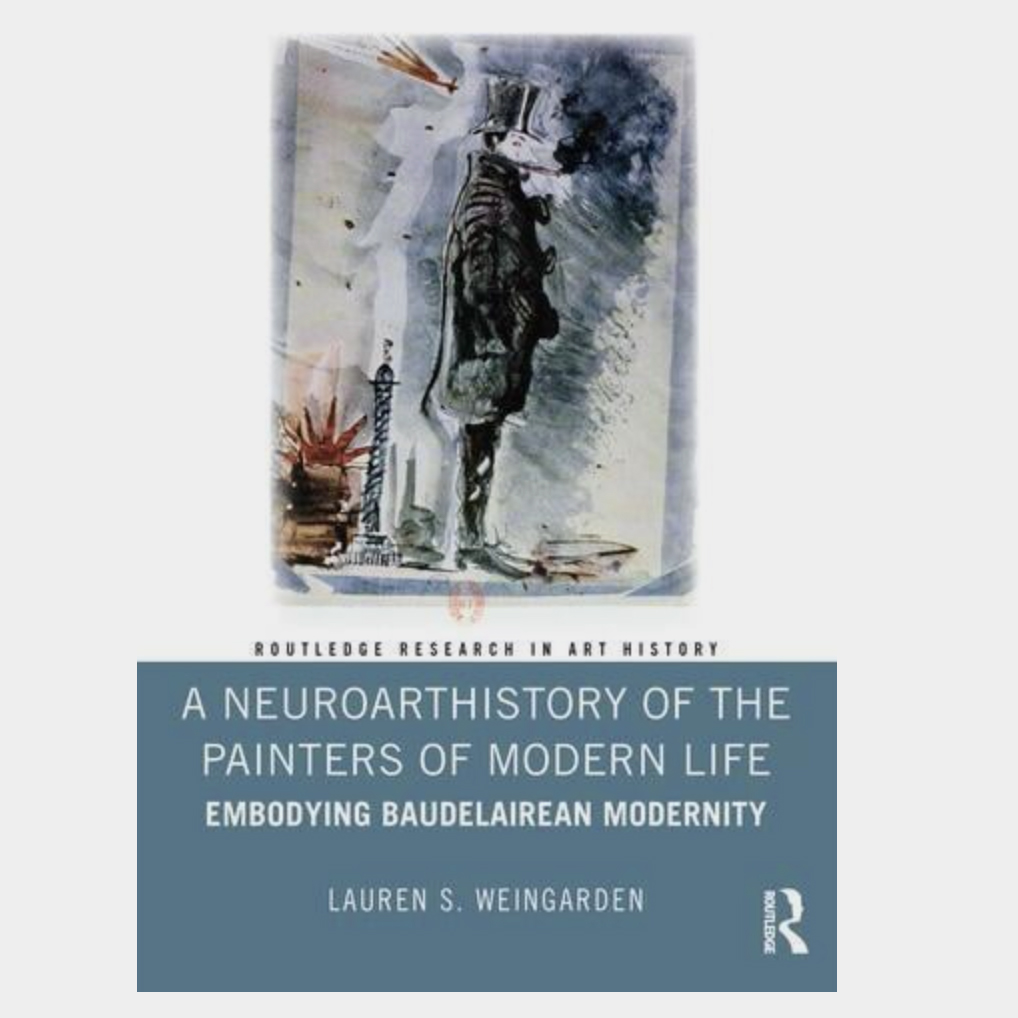 the cover of a neuroart history of the painters of modern life
